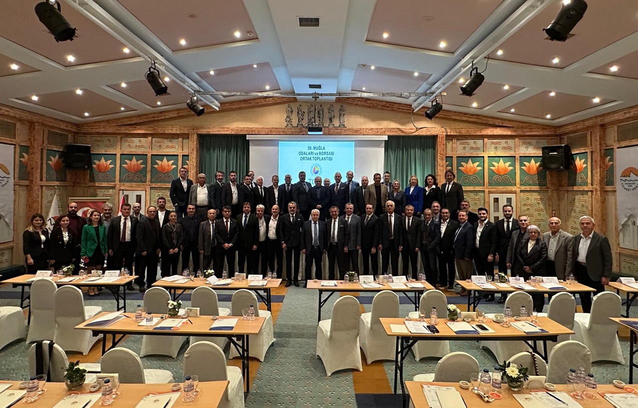 39. MUĞLA ODALARI VE BORSASI ORTAK TOPLANTISI
