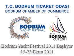 Bodrum Yacht Festival 2011 Başlıyor