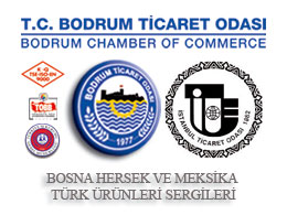 Bosna Hersek ve Meksika Türk Ürünleri Sergileri