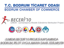 Beceri’10 Projesi Kapsamında Bodrum, Pilot Uygulamaya Dahil Edilmiştir.