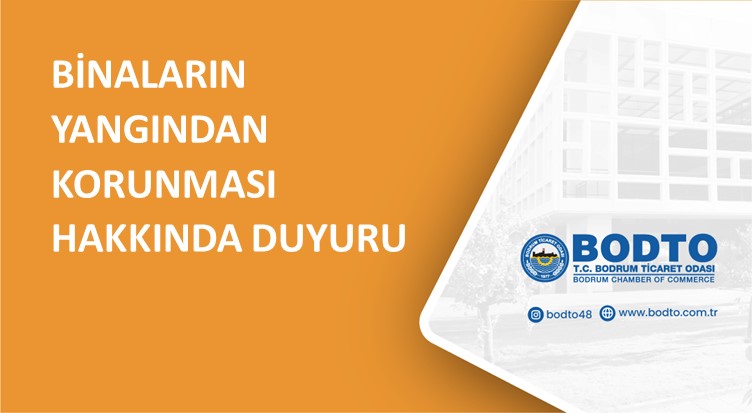 BİNALARIN YANGINDAN KORUNMASI HAKKINDA DUYURU