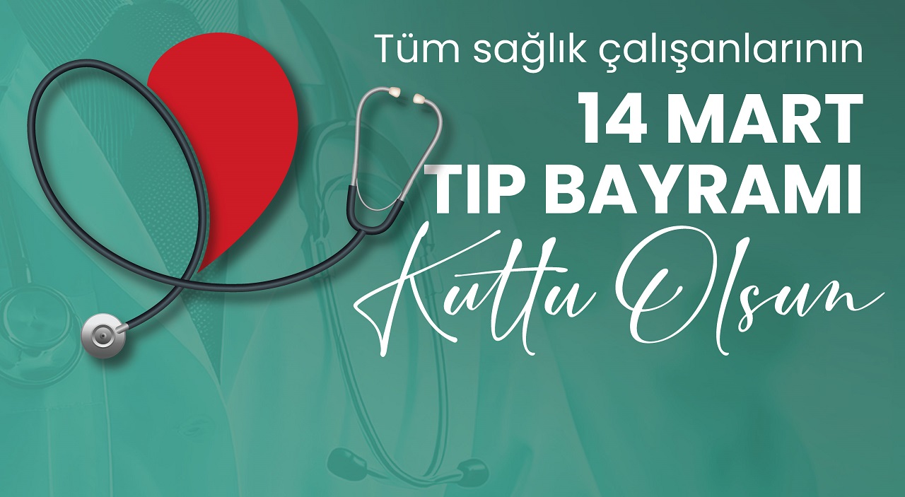 14 MART TIP BAYRAMI KUTLU OLSUN