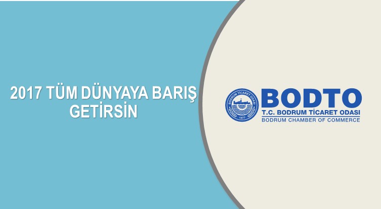 2017 TÜM DÜNYAYA BARIŞ GETİRSİN