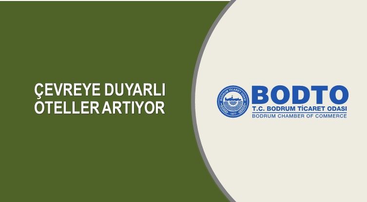 ÇEVREYE DUYARLI OTELLER ARTIYOR