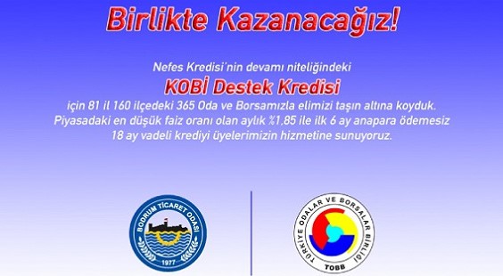 BODTO ÜYELERİNE NEFES ALDIRACAK DESTEK KREDİSİ