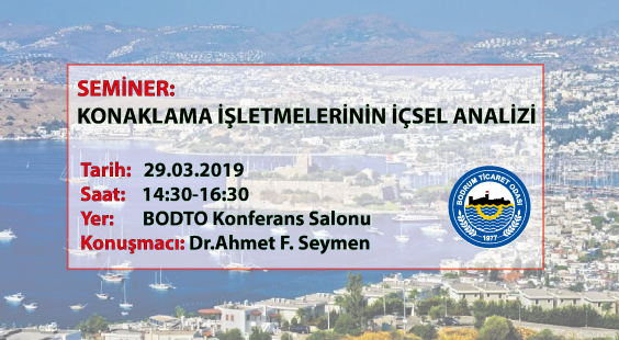 SEMİNER: KONAKLAMA İŞLETMELERİNİN İÇSEL ANALİZİ
