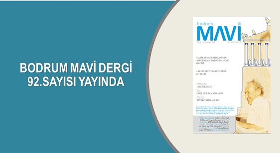 MAVİ DERGİ 92. SAYISIYLA YAYINDA