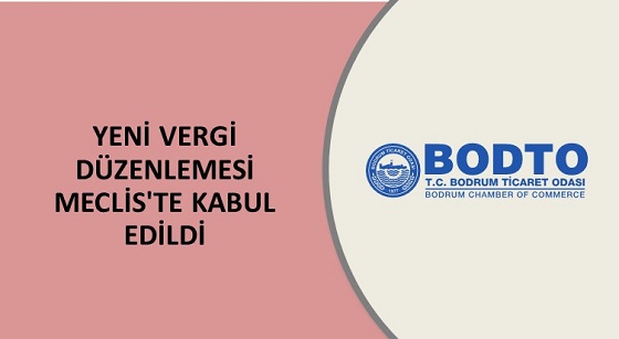 YENİ VERGİ DÜZENLEMESİ MECLİS'TE KABUL EDİLDİ