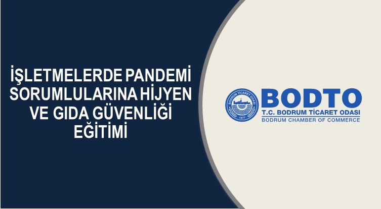 İŞLETMELERDE PANDEMİ SORUMLULARINA HİJYEN VE GIDA GÜVENLİĞİ EĞİTİMİ