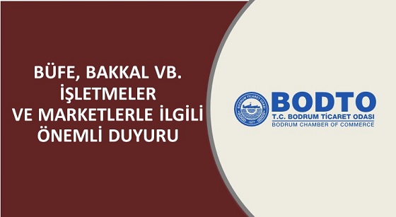 BÜFE, BAKKAL, MARKETLERLE İLGİLİ ÖNEMLİ DUYURU