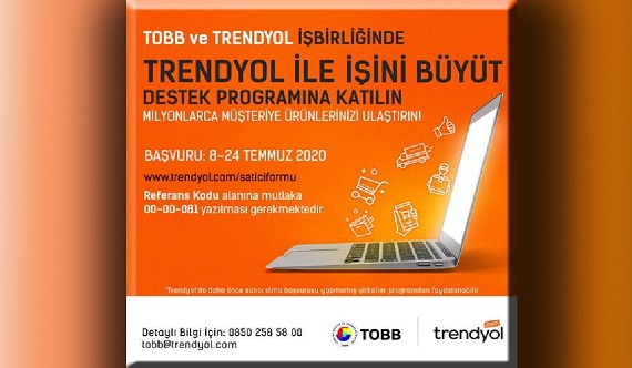 TOBB VE TRENDYOL KOBİ DESTEK PROGRAMI BAŞLIYOR