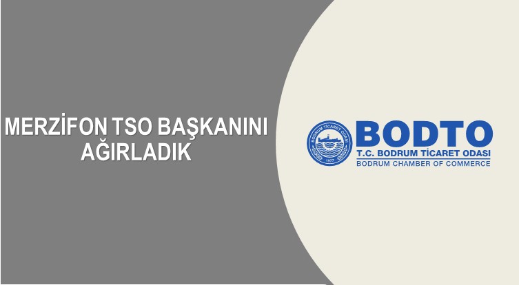 MERZİFON TSO BAŞKANINI AĞIRLADIK