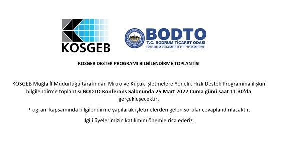 KOSGEB DESTEK PROGRAMI BİLGİLENDİRME TOPLANTISI