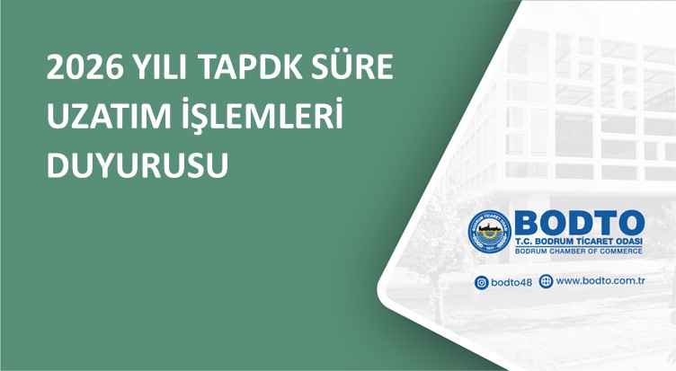 2026 YILI TAPDK SÜRE UZATIM İŞLEMLERİ DUYURUSU