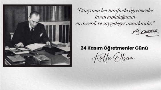 ÖĞRETMENLER GÜNÜ KUTLU OLSUN