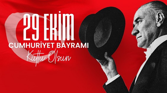 CUMHURİYETİMİZ 101.YAŞINDA