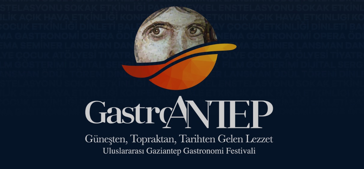 GASTROANTEP KÜLTÜR YOLU FESTİVALİ DAVETİ