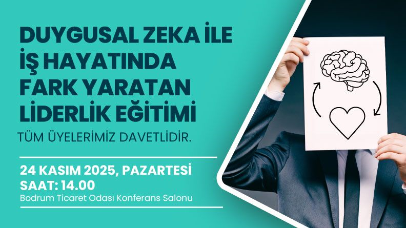 DUYGUSAL ZEKA İLE İŞ HAYATINDA FARK YARATAN LİDERLİK EĞİTİMİ
