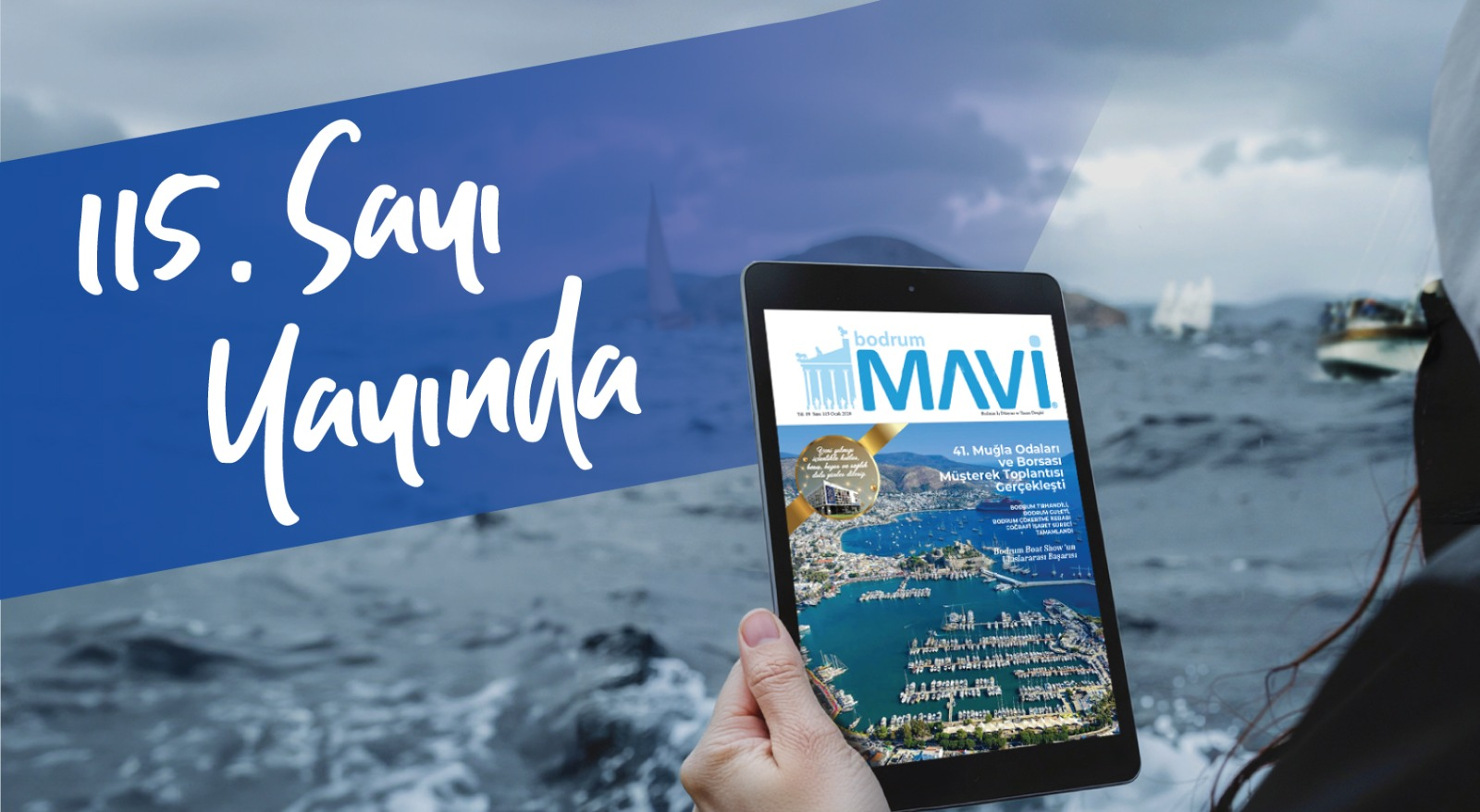 BODRUM MAVİ DERGİSİ 115. SAYISI İLE YAYINDA
