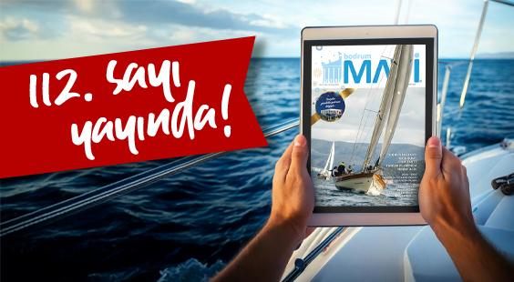 BODRUM MAVİ DERGİ 112. SAYISI YAYINDA!